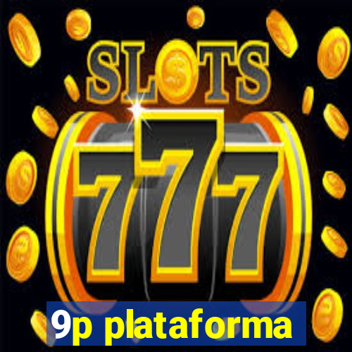 9p plataforma